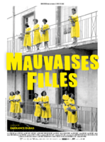 MAUVAISES FILLES